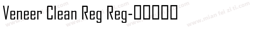 Veneer Clean Reg Reg字体转换